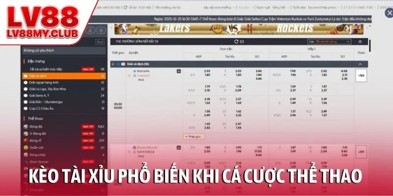 Kèo tài xỉu là cửa cược phổ biến khi cá cược thể thao