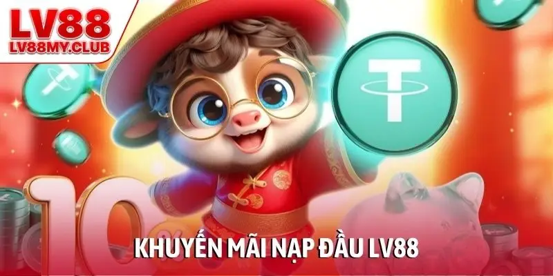 Khuyến mãi nạp đầu LV88
